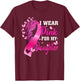 I Wear Pink For My Daughter Breast Cancer Awareness T-Shirt - T-Shirt | Maroon
