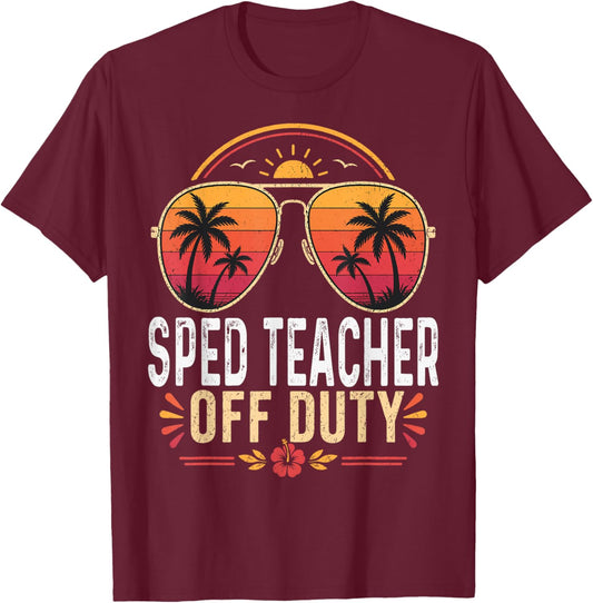 SPED Teacher Off Duty Summer Sunglasses Retro Vacation T-Shirt - T-Shirt | Maroon