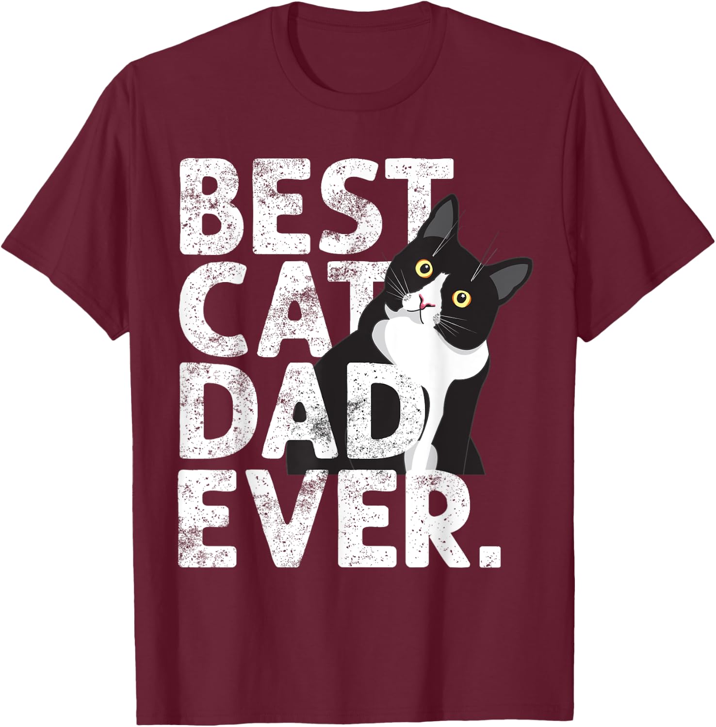 Funny Tuxedo Cat Daddy Father Gift Best Cat Dad Ever Women T-Shirt - T-Shirt | Maroon