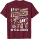 If FERGUSON Can't Fix It We're All Screwed Humor Family Name T-Shirt - T-Shirt | Maroon