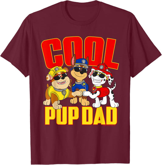 Paw Patrol Father's Day Cool Pup Dad T-Shirt - T-Shirt | Maroon