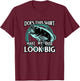 Does This Make My Bass Look Big Funny Fishing T-Shirt - T-Shirt | Maroon