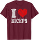 I Love Biceps Vintage T-Shirt - T-Shirt | Maroon