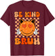 Be Kind Bruh Unity Day Orange Anti Bullying Kids Groovy Cat T-Shirt - T-Shirt | Maroon
