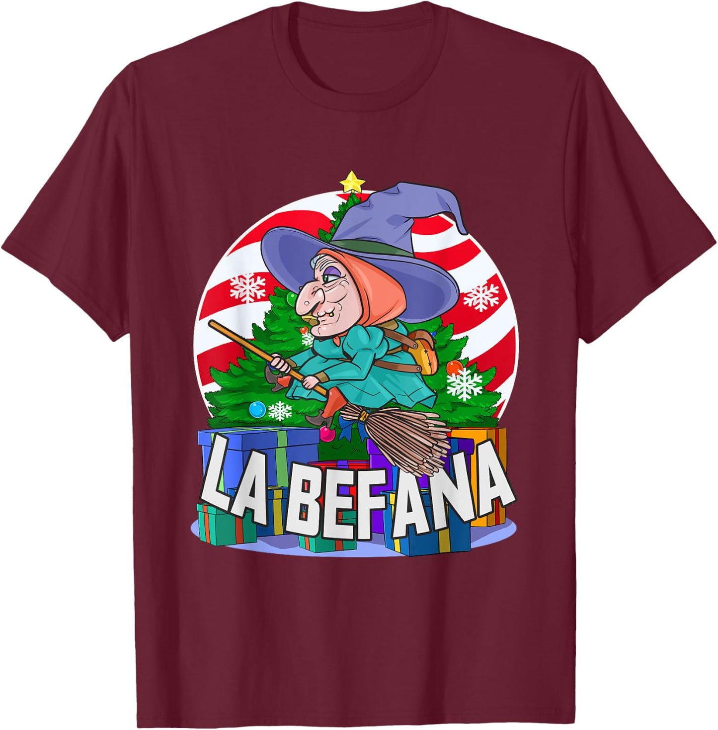 La Befana Christmas Witch Buona Italian Folklore Buon Natale T-Shirt - T-Shirt | Maroon