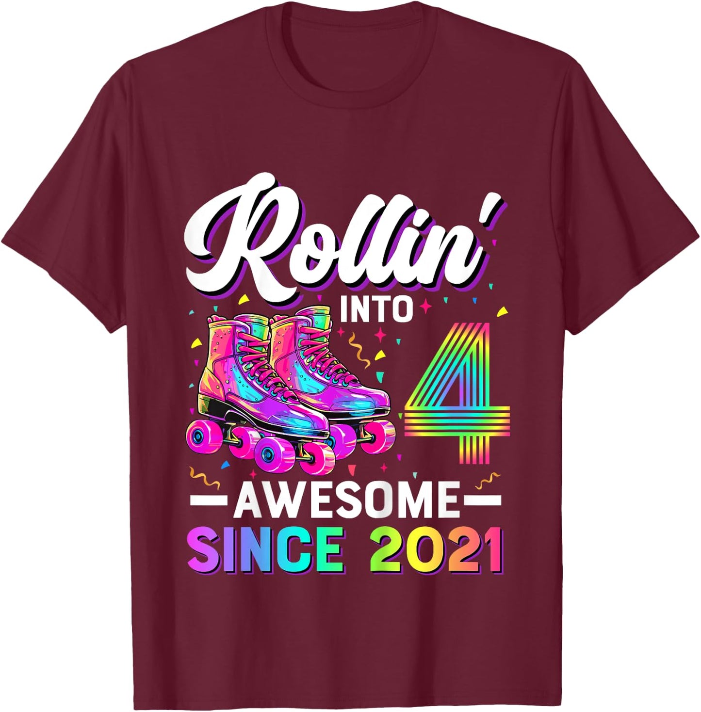 4th Birthday Shirt Girl Four 4 Year Old Roller Skate Skating T-Shirt - T-Shirt | Maroon