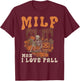 MILF Man I Love Fall Skeleton Pumpkin Funny Halloween T-Shirt - T-Shirt | Maroon