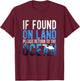 If Found On Land Please Return To Ocean | Funny Scuba Shirt T-Shirt - T-Shirt | Maroon