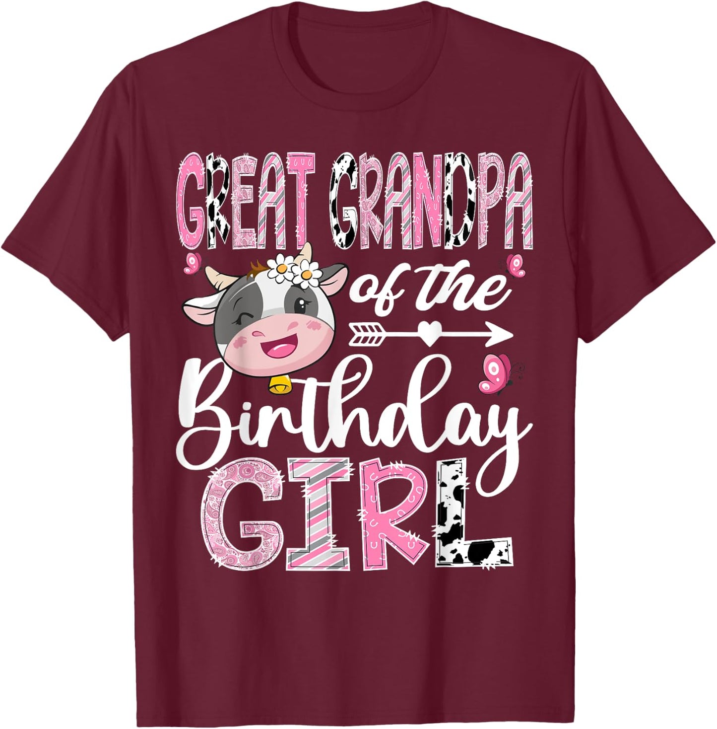 Great Grandpa Of The Birthday Girl Farm Cow 1St Birthday T-Shirt - T-Shirt | Maroon