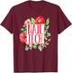 Cute Nail Tech Floral Roses Nail Technician Shirt Gift T-Shirt - T-Shirt | Maroon