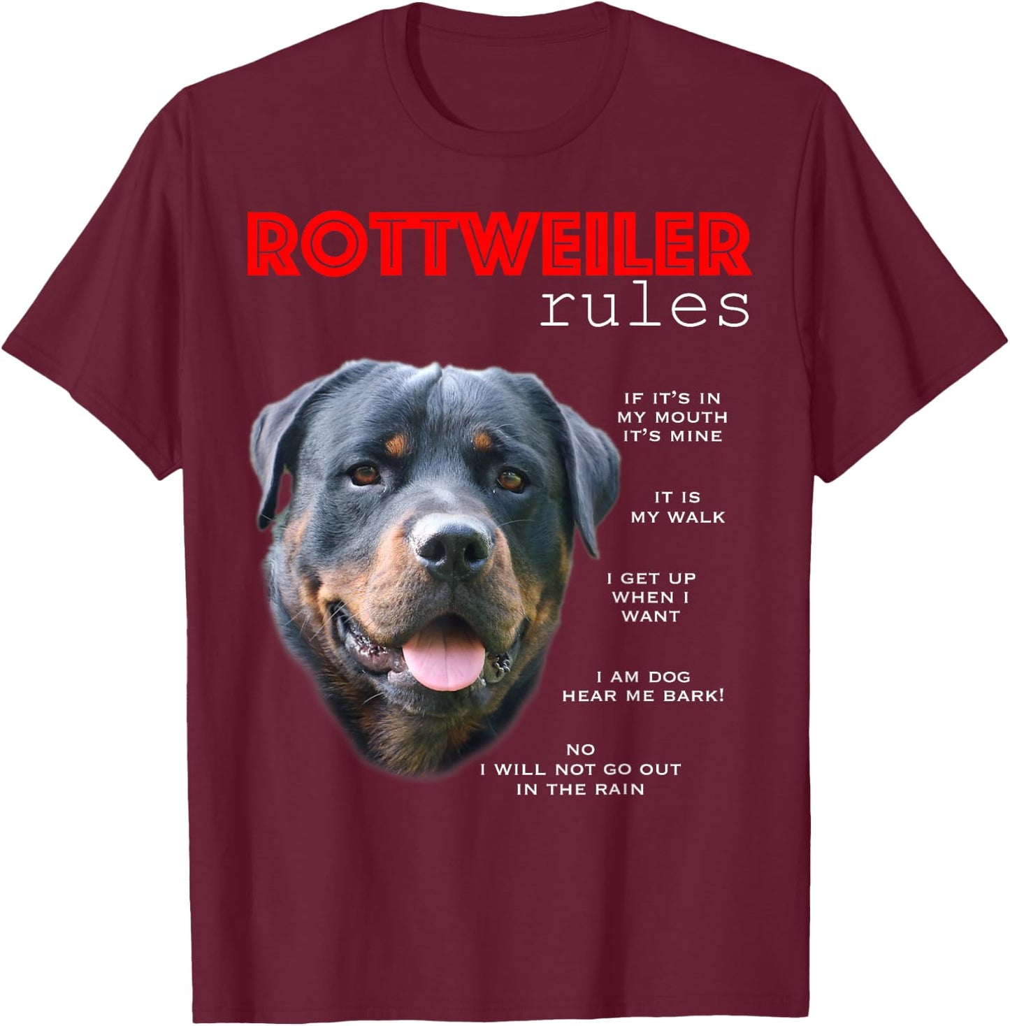 Funny Rules for the Owner of a Rottweiler T-Shirt - T-Shirt | Maroon