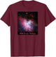 M16 The Eagle Nebula Messier Object Space Astronomy Science T-Shirt - T-Shirt | Maroon