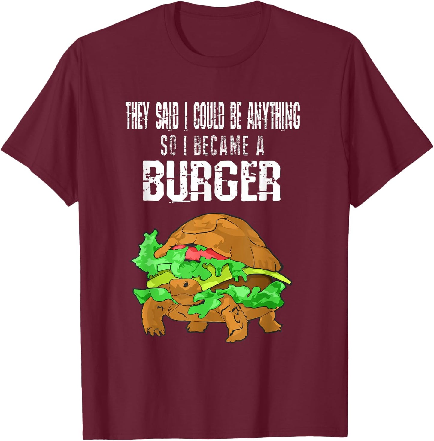 Turtle Burger Funny Apparel T-Shirt - T-Shirt | Maroon