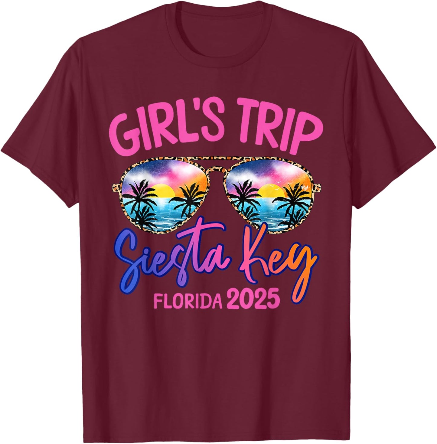 Girls Trip Siesta Key Florida 2025 Weekend Vacation Group T-Shirt - T-Shirt | Maroon