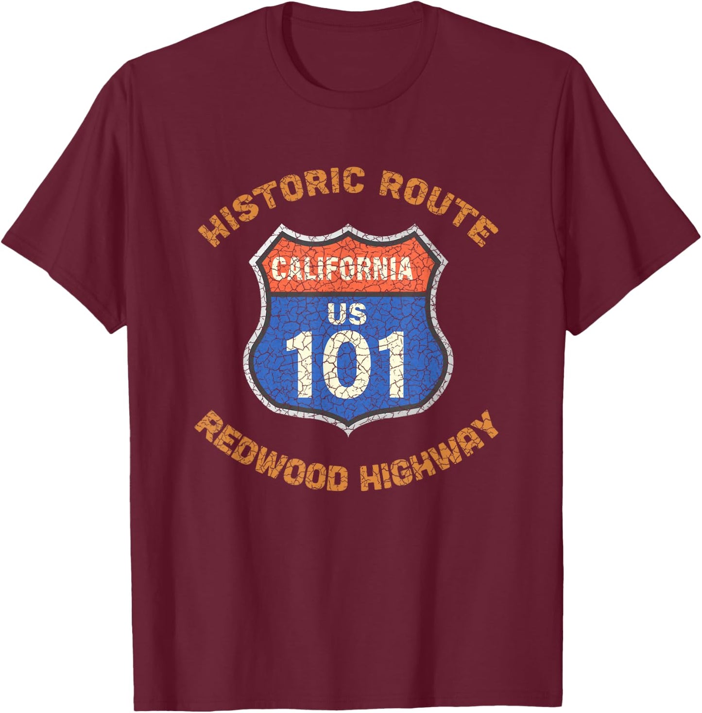 Souvenir Rustic Redwood Highway Route 101 Redwood Highway T-Shirt - T-Shirt | Maroon