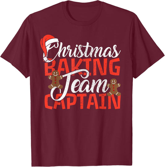 Christmas Baking Team Captain Shirt - Funny Xmas Baker Gift T-Shirt - T-Shirt | Maroon