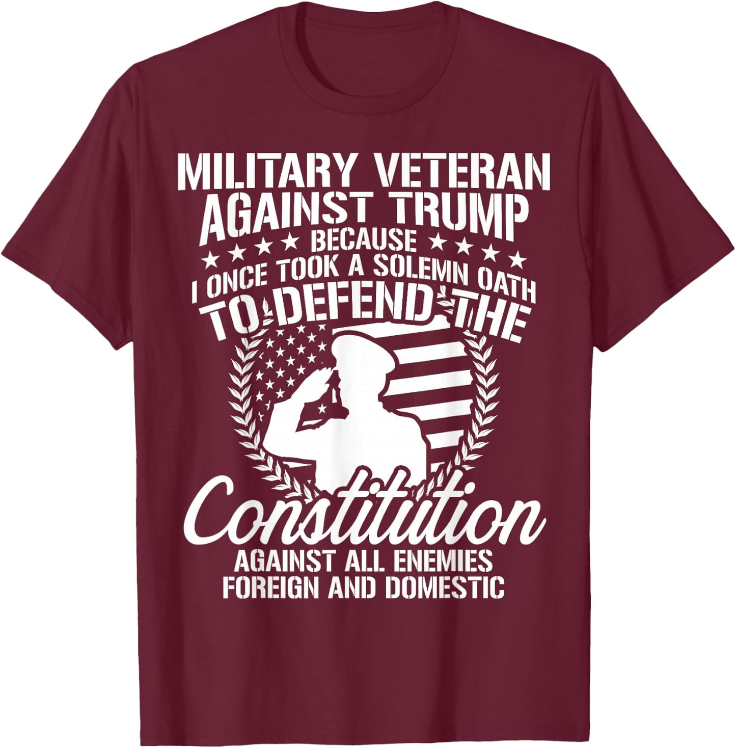 Military Veterans Against Trump 2020 USA Election T-Shirt - T-Shirt | Maroon