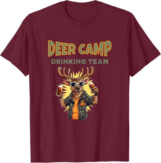 DEER CAMP DRINKING TEAM - Fun For Buck Hunters Deer Hunting T-Shirt - T-Shirt | Maroon