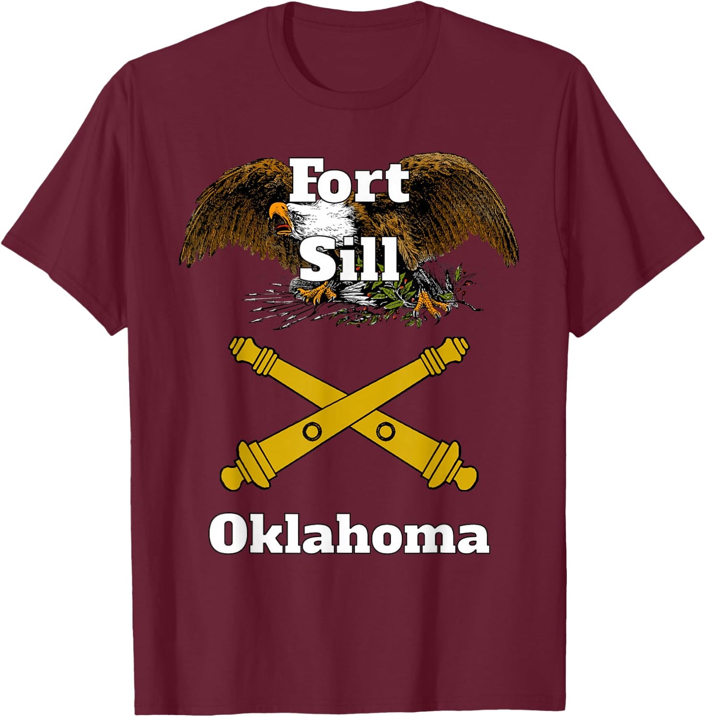 Fort Sill Field Artillery Branch Military Design product T-Shirt - T-Shirt | Maroon