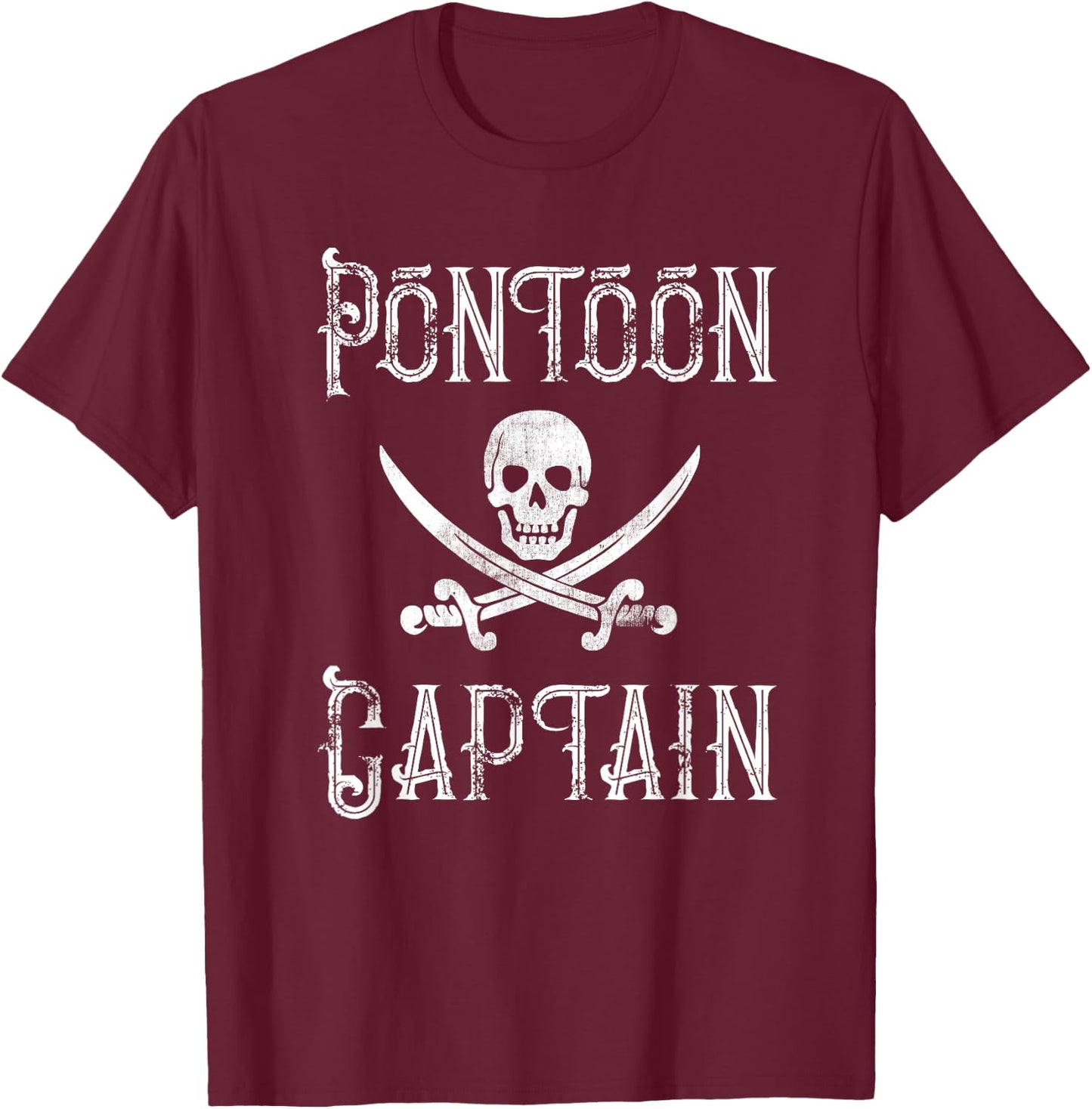 Vintage Pontoon Captain - Pirate Skull Pontoon Boat Lover T-Shirt - T-Shirt | Maroon