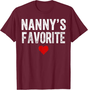 Funny Nannys Favorite Son Daughter I'm Nanny's Favorite T-Shirt - T-Shirt | Maroon