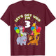 Kids Safari Birthday 3 Zoo Animals Lets get Wild I'm 3 Party Gift T-Shirt - T-Shirt | Maroon