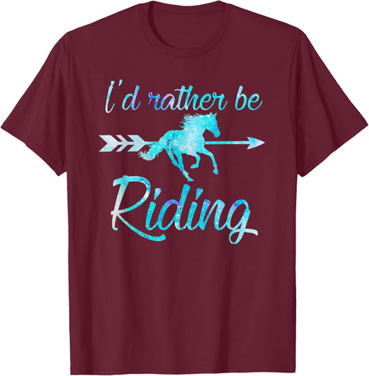 Horse Rider Shirt Girls I'd Rather BE Riding Horses Kid Gift T-Shirt - T-Shirt | Maroon