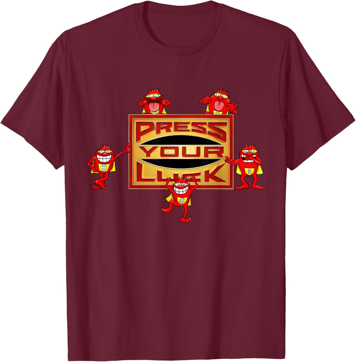 Press Your Luck Logo T-Shirt - T-Shirt | Maroon