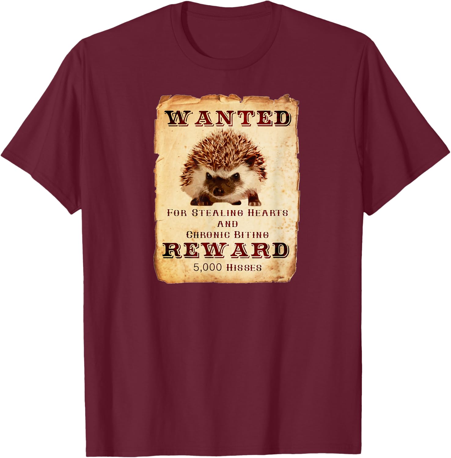 Urchin Wear Hedgehog Outlaw Wanted Poster Graphic Cute Funny Gift T-Shirt - T-Shirt | Maroon