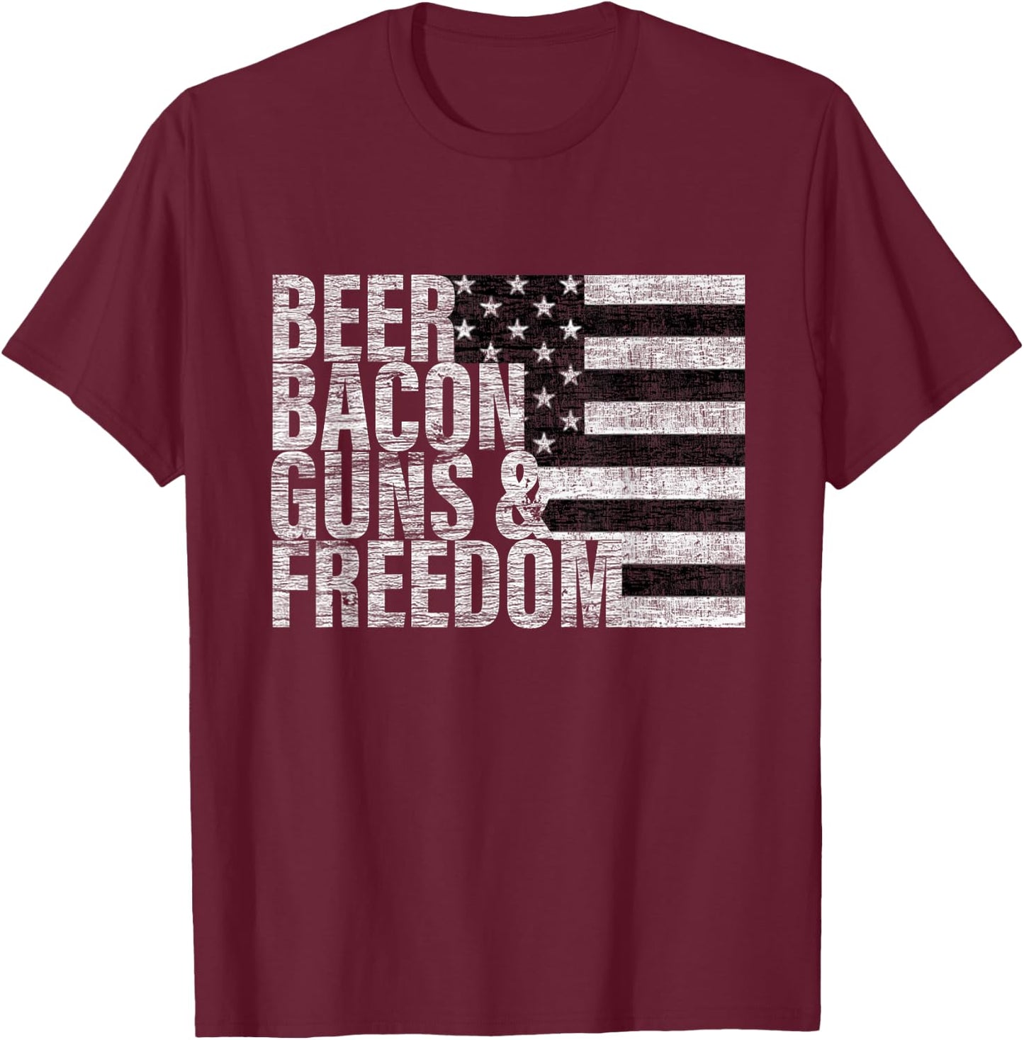 Beer Bacon Guns & Freedom Flag T-Shirt - T-Shirt | Maroon