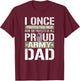 Proud Army Dad Support Military Daughter T-Shirt - T-Shirt | Maroon