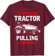 I'd Rather Be Tractor Pulling - Tractor Pulling T-Shirt - T-Shirt | Maroon