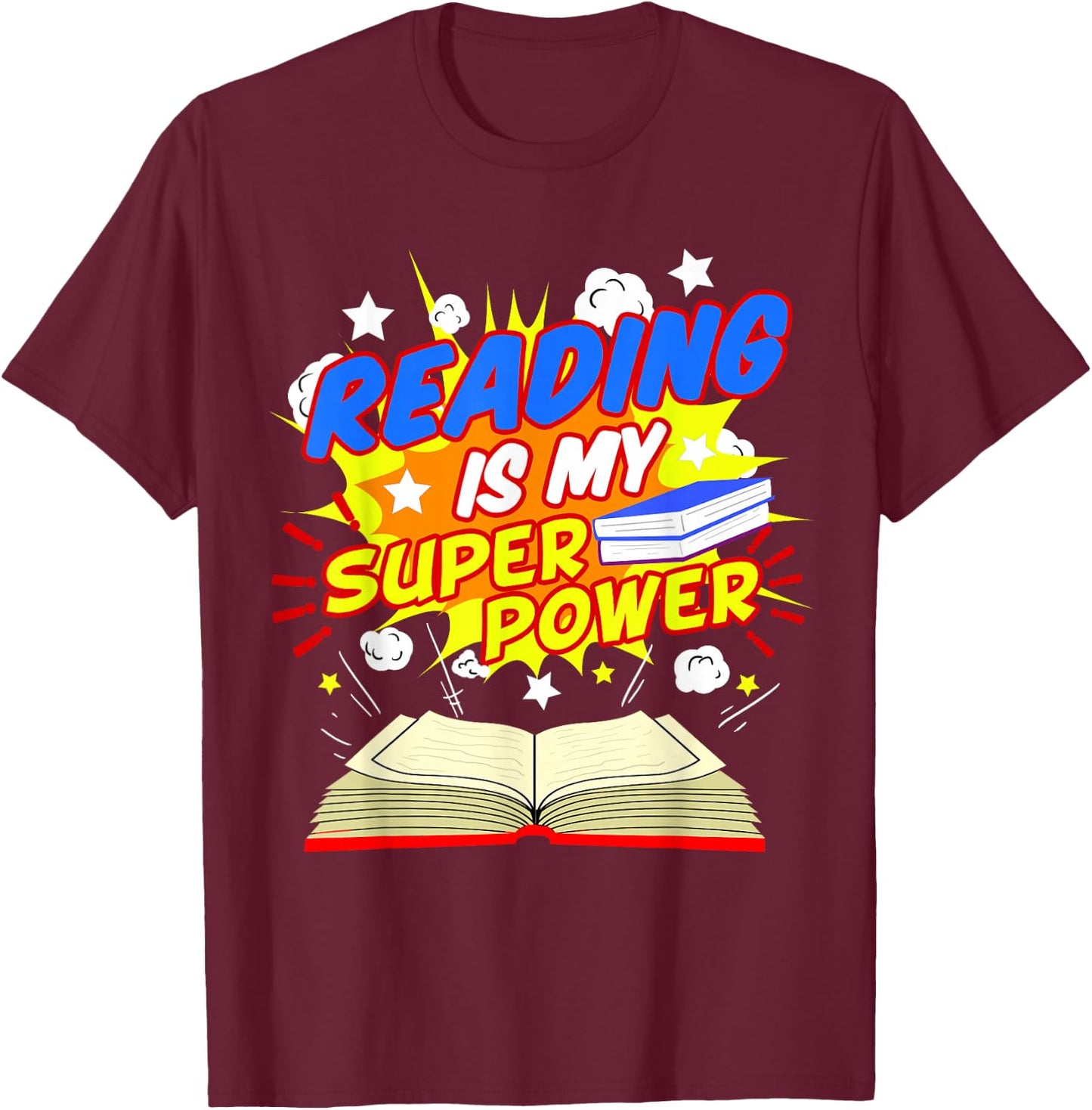 Reading Is My Superpower Comic Book T-Shirt - T-Shirt | Maroon