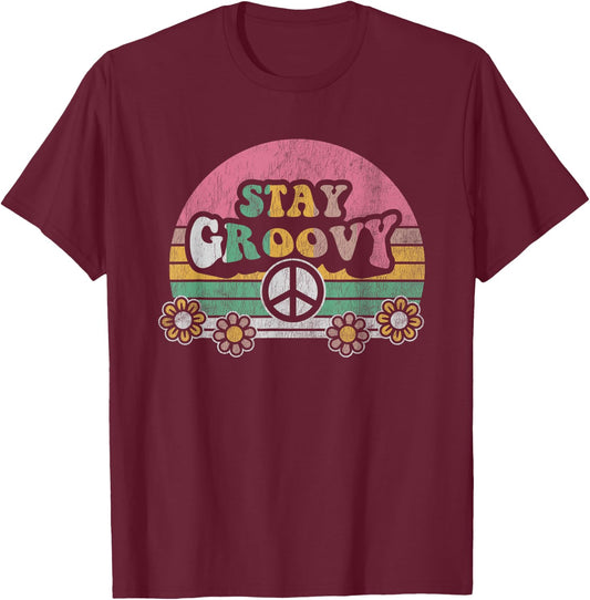Stay Groovy Retro Vintage Flower Power T-Shirt - T-Shirt | Maroon