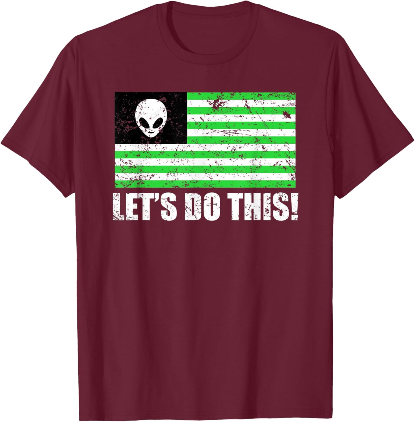 Storm Area 51 Shirt Alien UFO No They Can't Stop Us T-Shirt - T-Shirt | Maroon