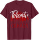 Toronto North America Canadian Flag Canada T-Shirt - T-Shirt | Maroon