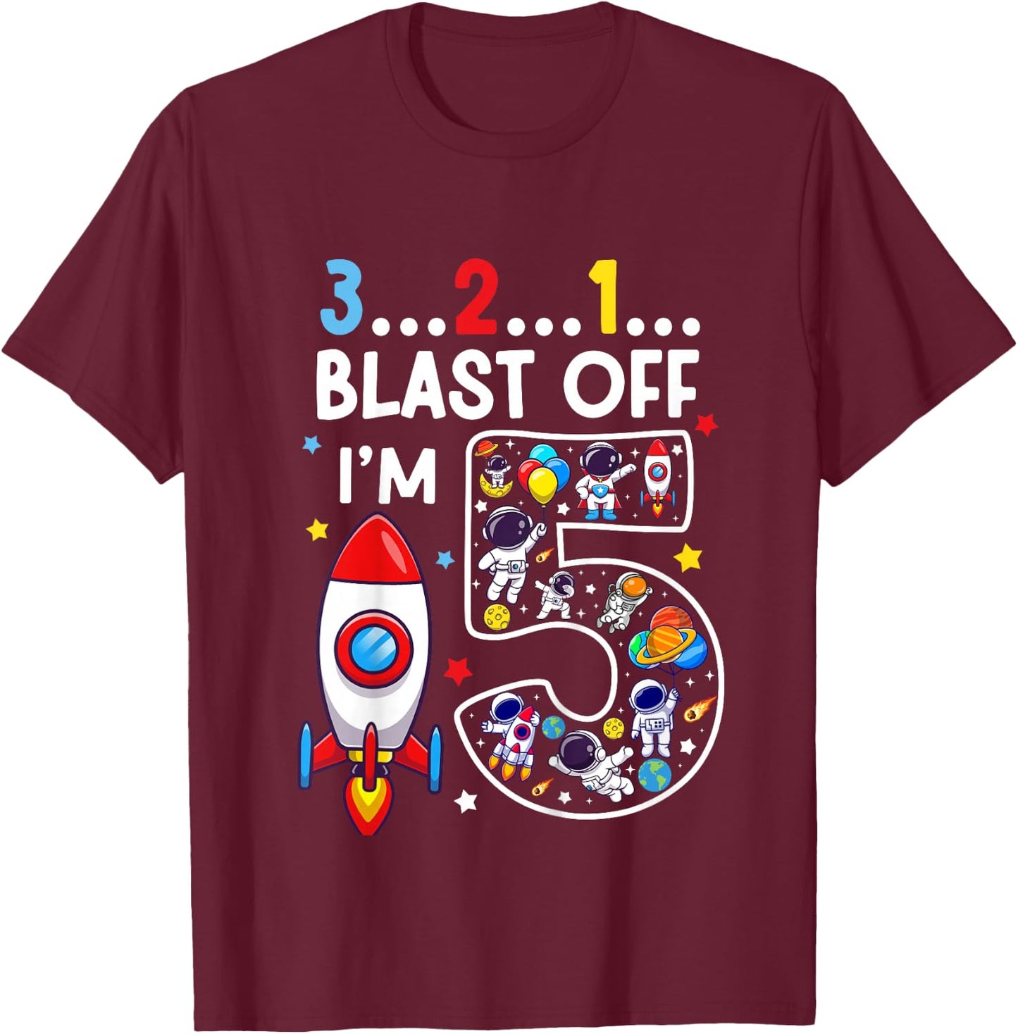 Kids 5 Year Old Astronaut Outer Space Birthday 5th Birthday Boys T-Shirt - T-Shirt | Maroon