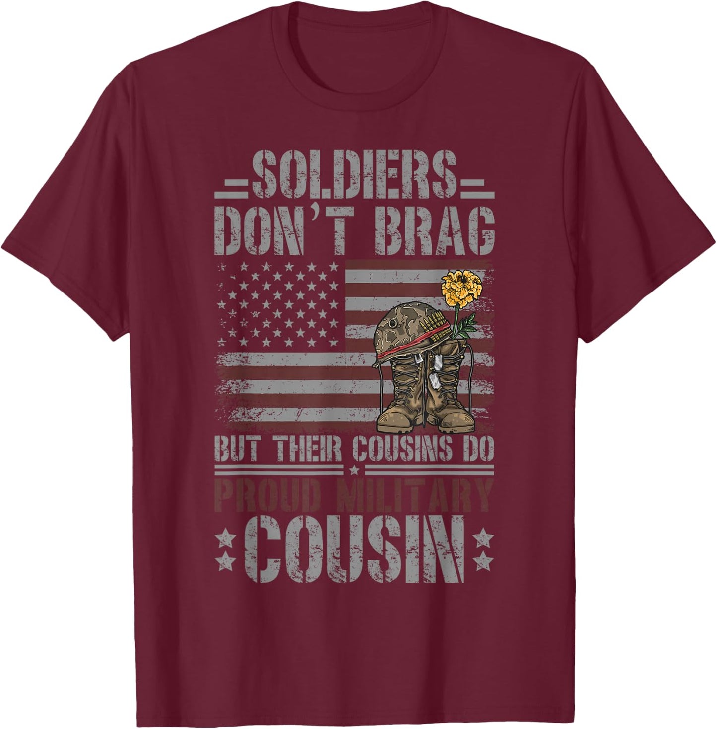 Proud Military Cousin Of A Soldier Cousin T-Shirt - T-Shirt | Maroon
