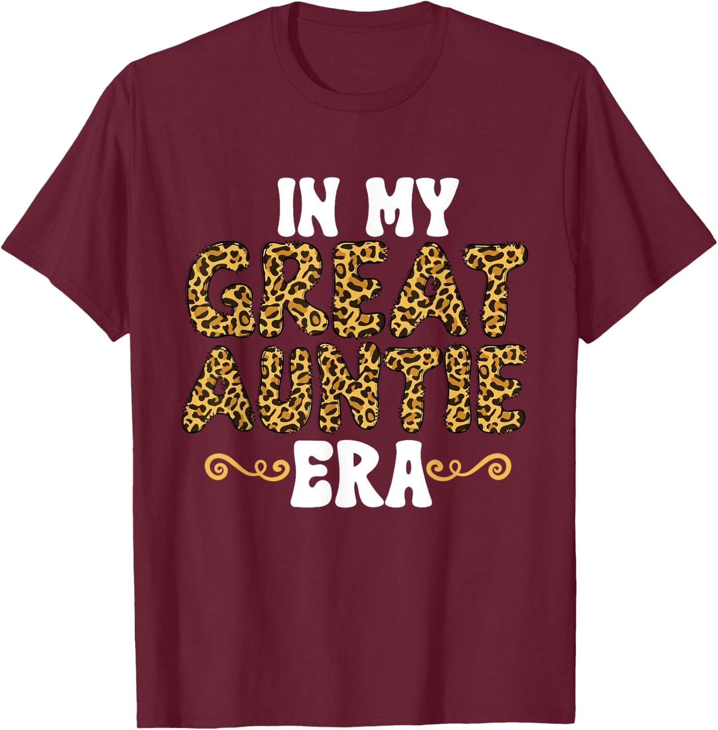 Groovy Leopard Pattern Great Aunt In My Great Auntie Era T-Shirt - T-Shirt | Maroon