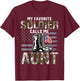 My Favorite Soldier Calls Me Aunt Proud Aunt T-Shirt - T-Shirt | Maroon
