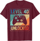 Level 40 Unlocked 40th Video Gamer 40th Birthday Men Shirt T-Shirt - T-Shirt | Maroon