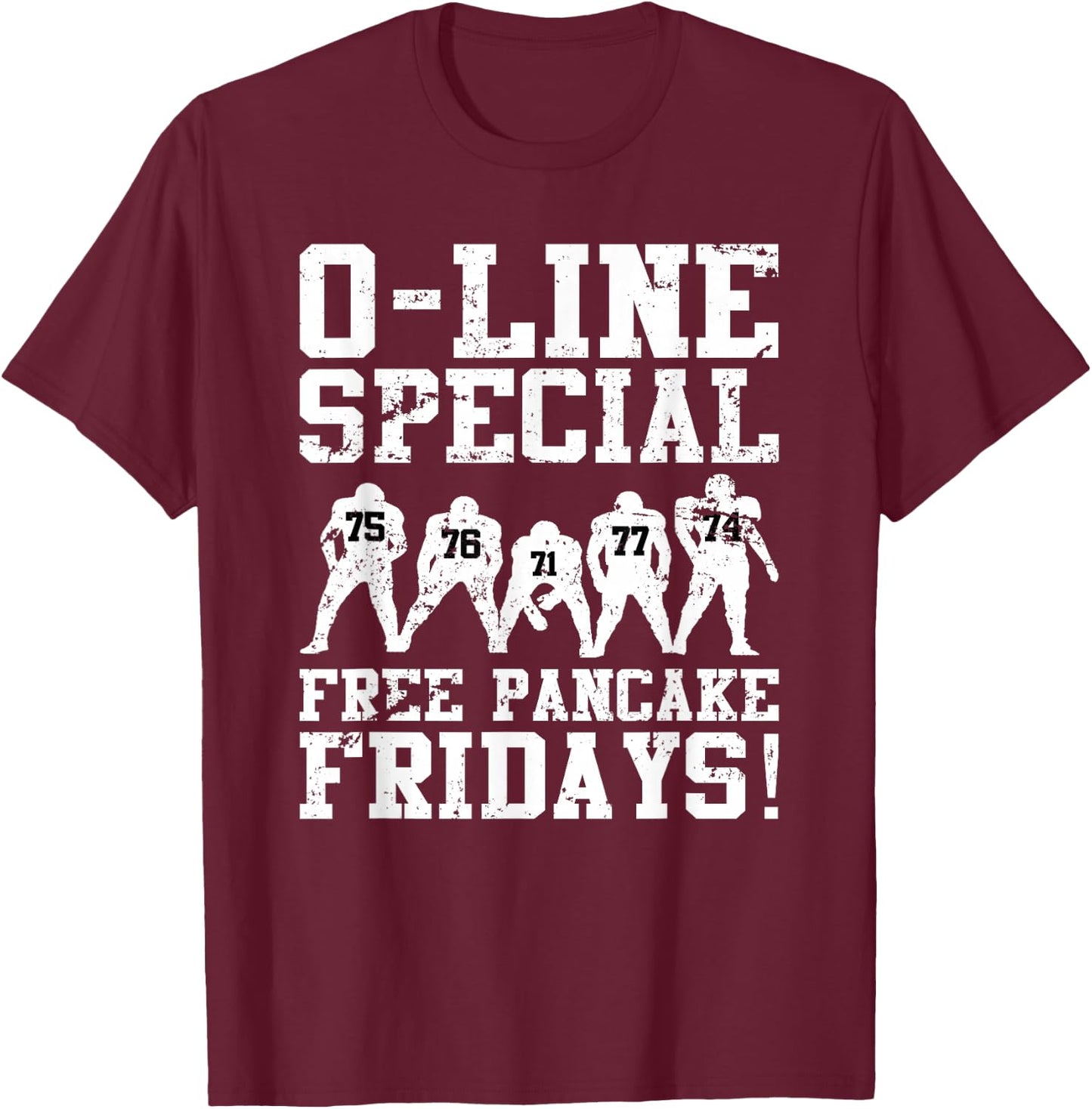 Offensive Line Football Lineman Funny T-Shirt - T-Shirt | Maroon