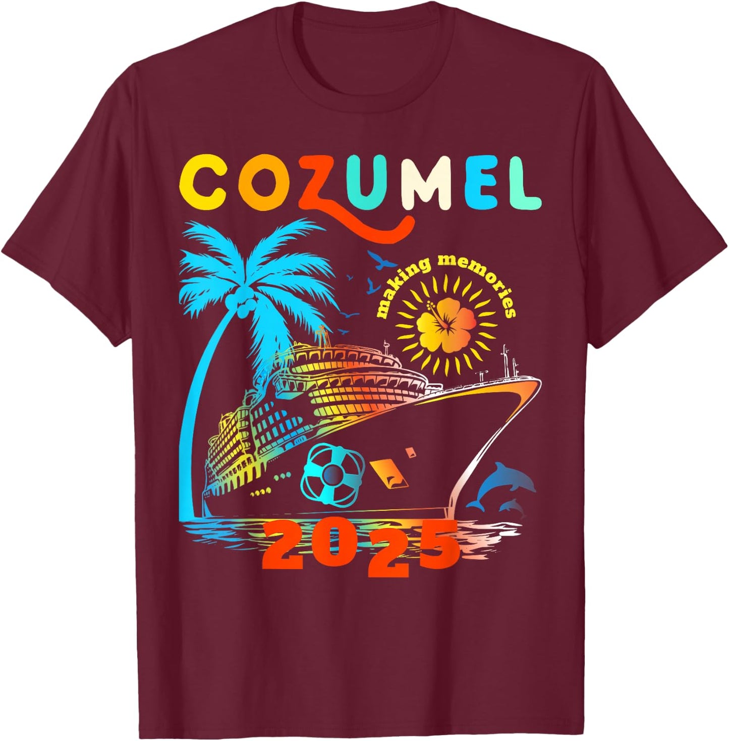 Cozumel Cruise 2025 Cruising Mexico Cozumel Family Matching T-Shirt - T-Shirt | Maroon