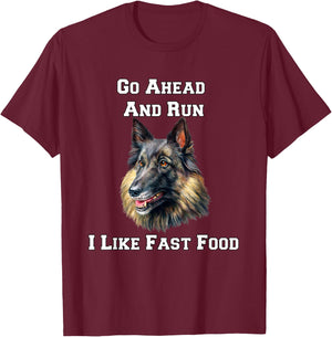 Go Ahead And Run Belgian Tervuren Military Working Dog T-Shirt - T-Shirt | Maroon
