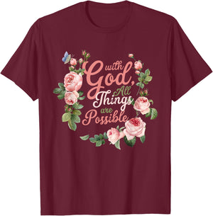 With God All Things Are Possible Prayer Bible Verse T-Shirt - T-Shirt | Maroon