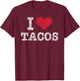 Trendy Vintage I Love Tacos Gift T-Shirt - T-Shirt | Maroon