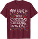 Funny Most Likely To Buy Christmas Presents For The Cat T-Shirt - T-Shirt | Maroon