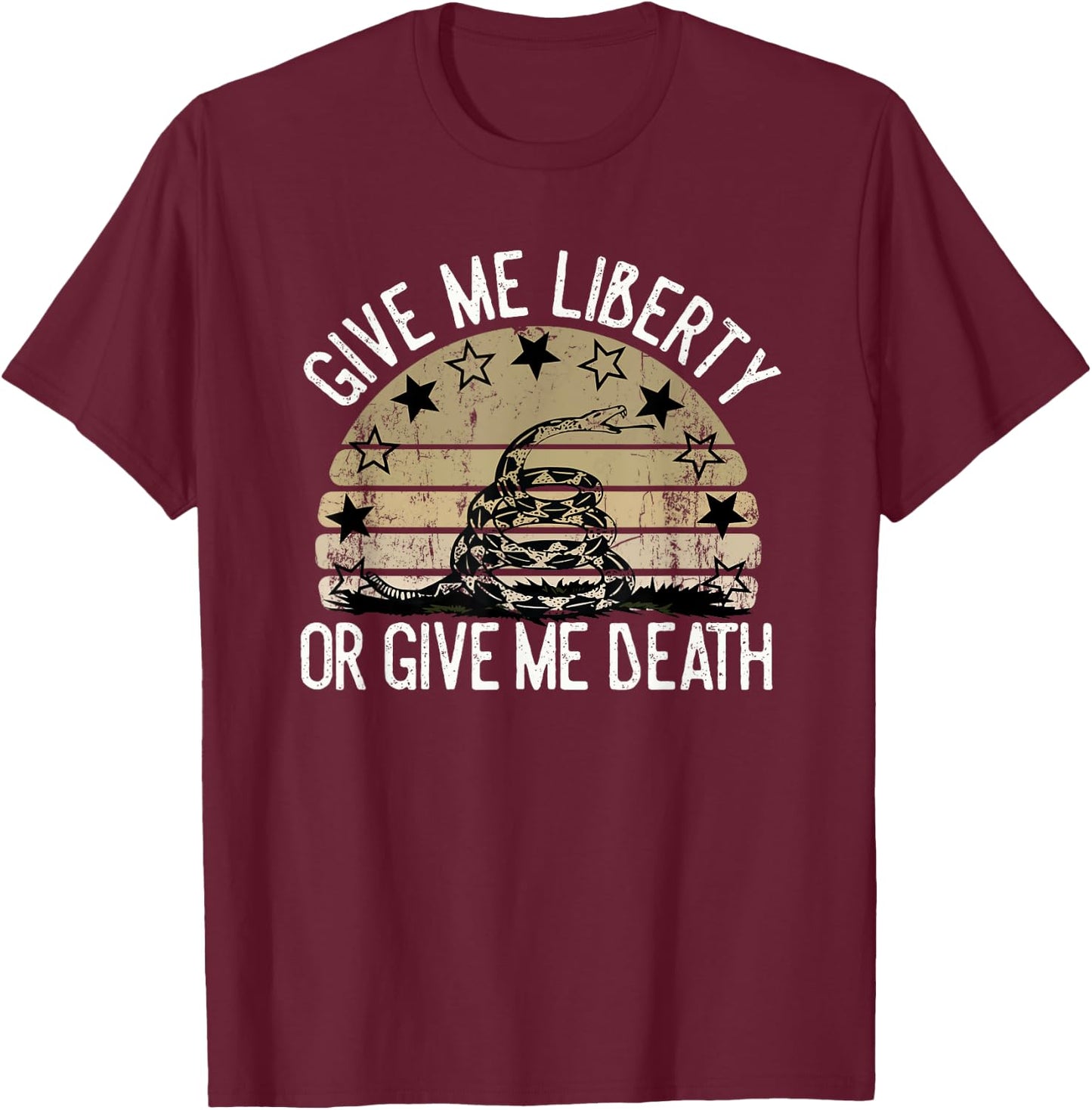 Vintage Give Me Liberty Or Give Me Death Men Women Gift T-Shirt - T-Shirt | Maroon