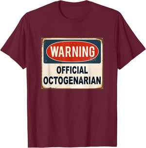 Eighty 8Oth Gifts Octogenarian birthday Shirt T-Shirt - T-Shirt | Maroon