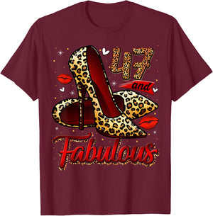 47 and Fabulous High Heels Stepping Into My 47th Birthday T-Shirt - T-Shirt | Maroon